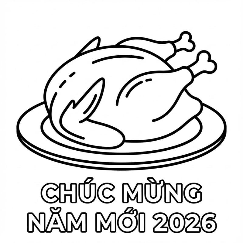 Chúc Mừng Năm Mới 2026 Với Đĩa Thịt Gà